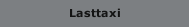 Lasttaxi